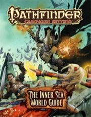 Pathfinder: Campaign Setting - Inner Sea World Guide Pathfinder: Campaign Setting - Inner Sea World Guide